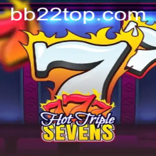 HotTripleSevens: The Thrilling New Casino Experience with BB22